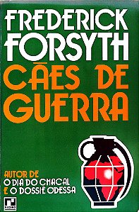Livro Cães de Guerra Autor Forsyth, Frederick [usado]