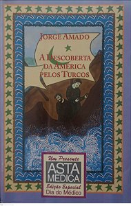 Livro a Descoberta da América Pelos Turcos Autor Amado, Jorge (1994) [usado]