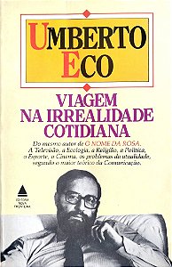 Livro Viagem na Irrealidade Cotidiana Autor Eco, Umberto (1984) [usado]