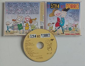 Cd o Som do Forró - com os Grupos Rastapé e Baião de Quatro Interprete Rastapé, Baião de Quatro (2001) [seminovo]