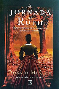 Livro a Jornada de Ruth Autor Mccaig, Donald (2016) [seminovo]