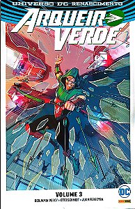Gibi Arqueiro Verde #3 - Universo Dc Renascimento Autor (2017) [seminovo]