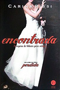 Livro Encontrada Autor Rissi, Carina (2020) [seminovo]