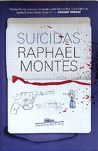 Livro Suicidas Autor Montes, Raphael (2017) [seminovo]