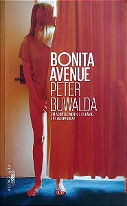 Livro Bonita Avenue Autor Buwalda, Peter (2016) [seminovo]