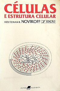 Livro Células e Estrutura Celular Autor Holtzman, Eric (1985) [usado]