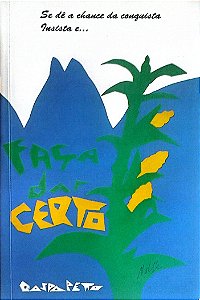 Livro Faça Dar Certo Autor Gasparetto, Luiz Antônio (1999) [usado]