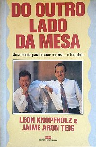 Livro do Outro Lado da Mesa Autor Knopholz, Leon (1992) [usado]