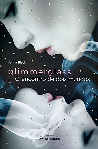 Livro Glimmerglass Autor Black, Jenna (2014) [seminovo]