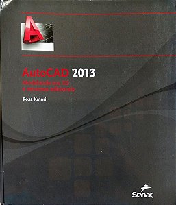 Livro Autocad 2013 Autor Katori, Rosa (2013) [seminovo]