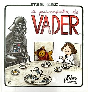 Gibi a Princesinha de Vader - Star Wars Autor (2015) [seminovo]