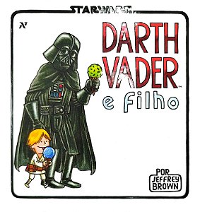Gibi Darth Vader e Filho - Star Wars Autor (2015) [seminovo]