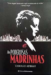 Livro as Poderosas Madrinhas Autor Aubray, Camille (2022) [seminovo]