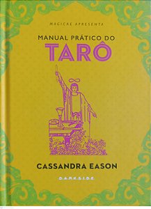 Livro Manual Prático do Tarô Autor Eason, Cassandra (2022) [seminovo]