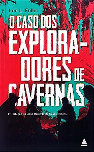 Livro o Caso dos Exploradores de Cavernas Autor Fuller, Lon L. (2020) [seminovo]
