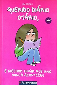 Livro é Melhor Fingir que Isso Nunca Aconteceu - Querido Diário Otário Autor Benton, Jim (2009) [seminovo]