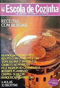 Livro Receitas com Bebidas - Escola de Cozinha Autor Vários [usado]