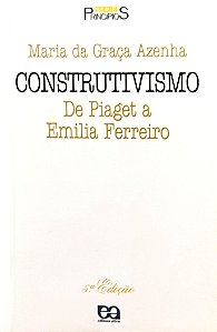Livro Construtivismo: de Piaget a Emilia Ferreiro Autor Azenha, Maria de Graça (1997) [usado]