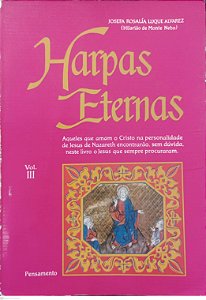 Livro Harpas Eternas Vol. 3 Autor Alvarez, Josefa Rosalía Luque [usado]