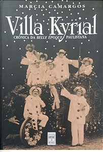 Livro Villa Kyrial Autor Camargos, Marcia (2001) [usado]