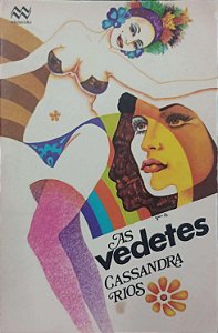 Livro as Vedetes Autor Rios, Cassandra (1972) [usado]