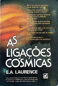Livro as Ligações Cósmicas Autor Aurence, E. A. [usado]