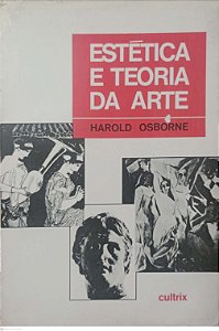 Livro Estética e Teoria da Arte Autor Osborne, Harold [usado]