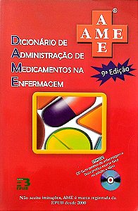 Livro Ame - Dicionário de Administração de Medicamentos na Enfermagem Autor Vários [usado]