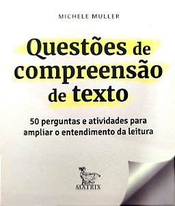 Livro Box Questões de Compreensão de Texto - 50 Perguntaspara Ampliar o Entendimento da Leitura Autor Muller, Michele (2019) [seminovo]