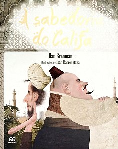 Livro a Sabedoria do Califa Autor Brenma, Ilan (2016) [seminovo]
