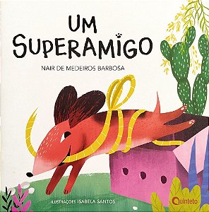 Livro um Superamigo Autor Barbosa, Nair de Medeiros (2021) [seminovo]