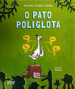Livro o Pato Poliglota Autor Coelho, Ronaldo Simões (2021) [seminovo]