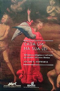 Livro Cada um na sua Lei Autor Schwartz, Stuart B. (2009) [usado]