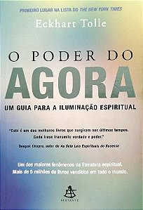Livro o Poder do Agora Autor Tolle, Eckhart (2002) [seminovo]