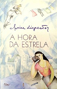 Livro a Hora da Estrela Autor Lispector, Clarice (1998) [seminovo]