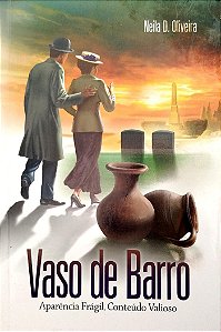Livro Vaso de Barro Autor Oliveira, Neila D. (2014) [usado]