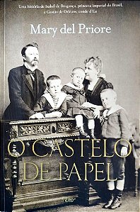 Livro o Castelo de Papel Autor Priore, Mary Del (2013) [seminovo]