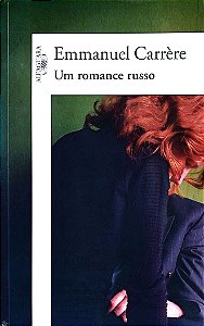 Livro um Romance Russo Autor Carrère, Emmanuel (2008) [seminovo]