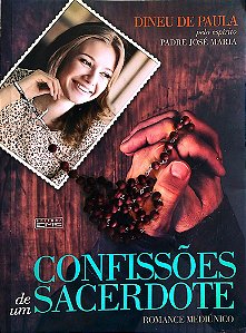 Livro Confissões de um Sacerdote Autor Paula, Dineu de (2016) [seminovo]