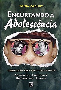 Livro Encurtando a Adolescência Autor Zagury, Tania (2003) [seminovo]