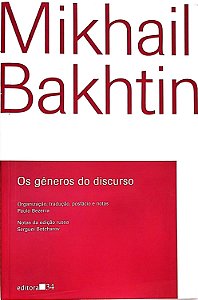 Livro os Gêneros do Discurso Autor Bakhtin, Mikhail (2017) [usado]