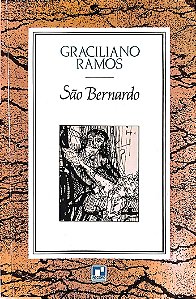 Livro São Bernardo Autor Ramos, Graciliano (1996) [usado]