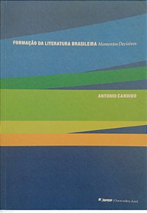 Livro Formação da Literatura Brasileira: Momentos Decisivos Autor Candido, Antonio (2017) [usado]