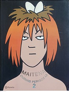 Livro Curvas Perigosas 2 Autor Maitena (2006) [usado]
