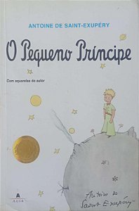 Livro o Pequeno Príncipe Autor Saint-exupéry, Antoine de (2015) [usado]
