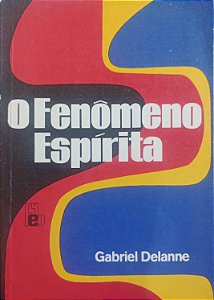 Livro o Fenômeno Espírita Autor Delanne, Gabriel [usado]