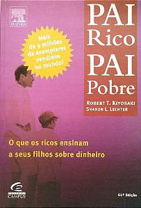 Livro Pai Rico, Pai Pobre Autor Kiyosaki, Robert T. (2000) [seminovo]