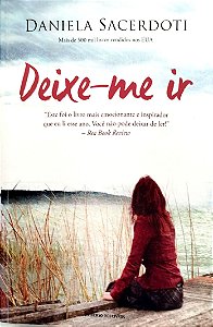 Livro Deixe-me Ir Autor Sacerdoti, Daniela (2014) [seminovo]