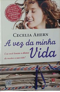 Livro a Vez da Minha Vida Autor Ahern, Cecelia (2012) [usado]
