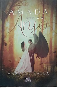 Livro Amada por um Anjo Autor Salla, Marysol (2018) [usado]